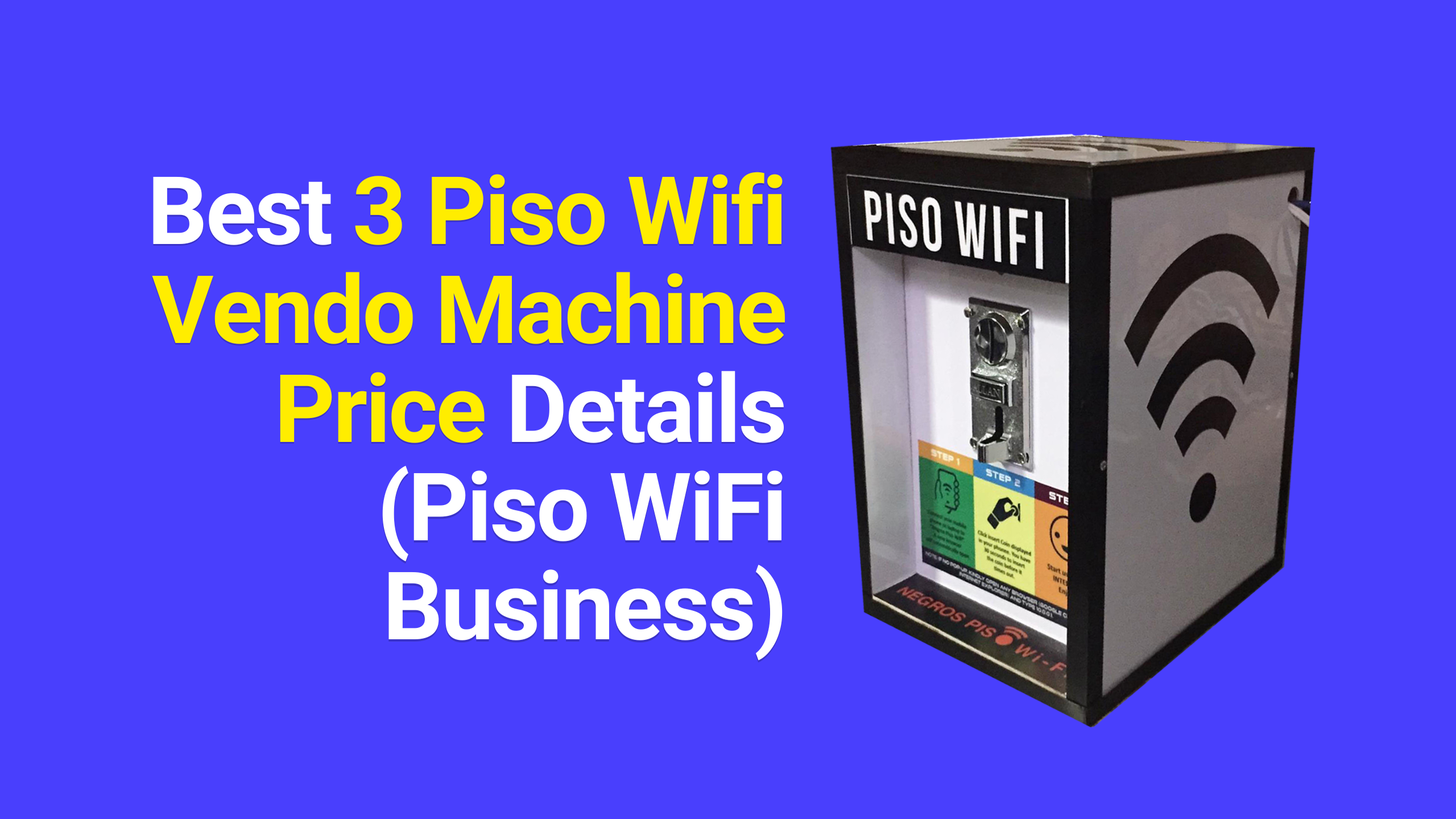 Best Piso Wifi Vendo Machine