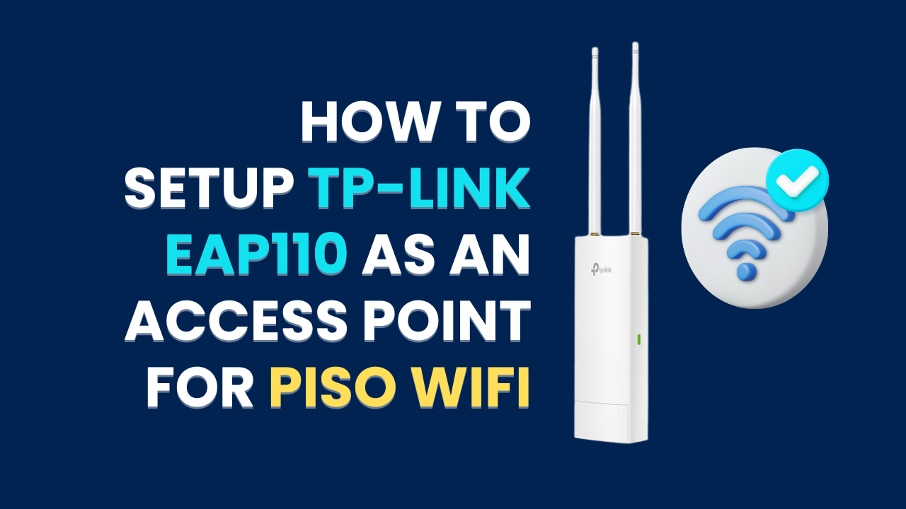 How to Setup TP-Link EAP110
